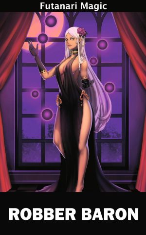 [Futanari Magic 04] • Robber Baron